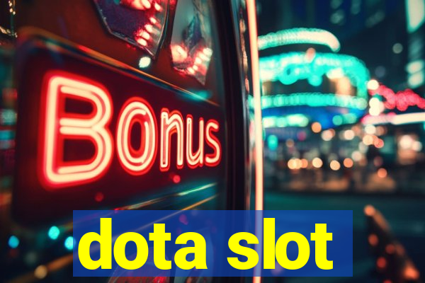 dota slot