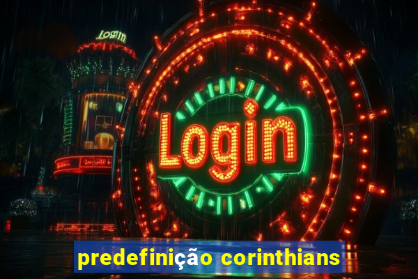 predefinição corinthians