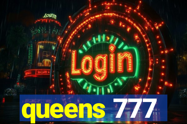 queens 777