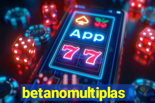 betanomultiplas