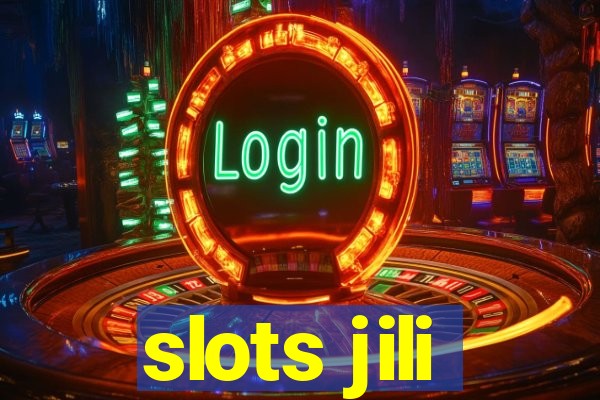 slots jili