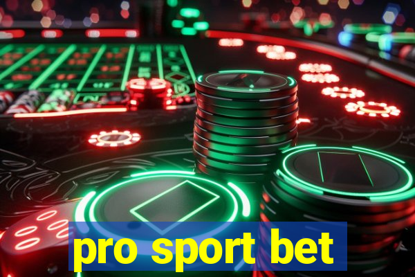 pro sport bet