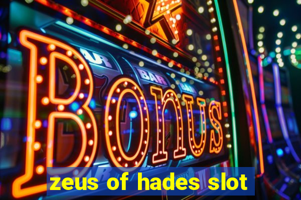 zeus of hades slot