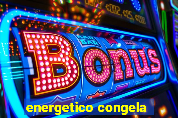 energetico congela