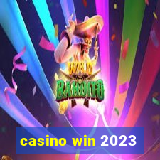 casino win 2023