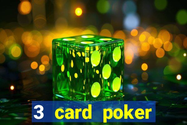 3 card poker online casino