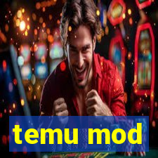 temu mod