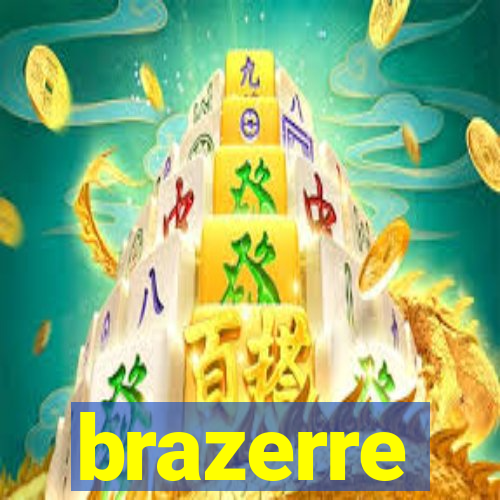 brazerre