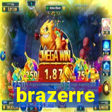 brazerre