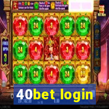 40bet login