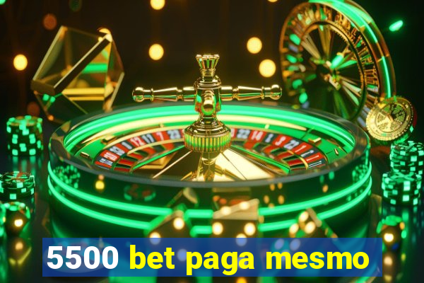 5500 bet paga mesmo