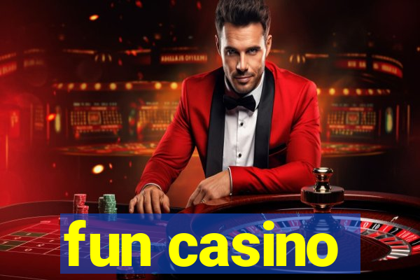 fun casino