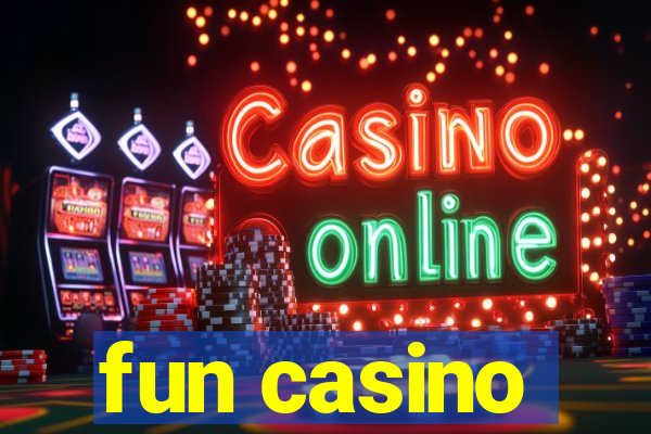 fun casino