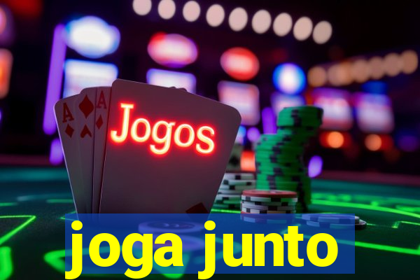 joga junto