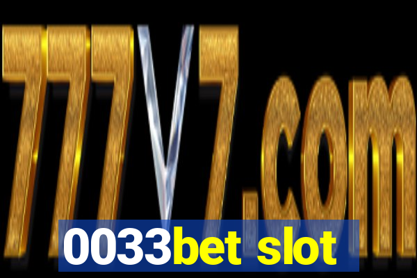 0033bet slot