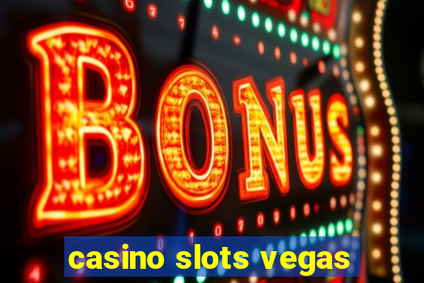 casino slots vegas