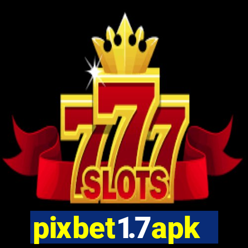 pixbet1.7apk