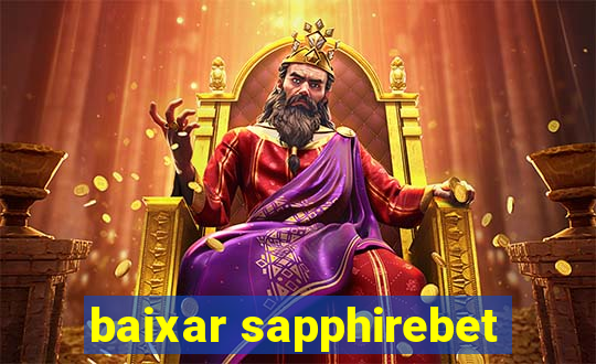 baixar sapphirebet