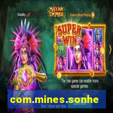 com.mines.sonhe.jogo