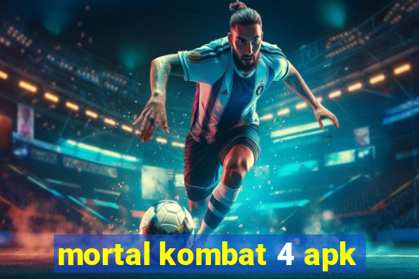 mortal kombat 4 apk