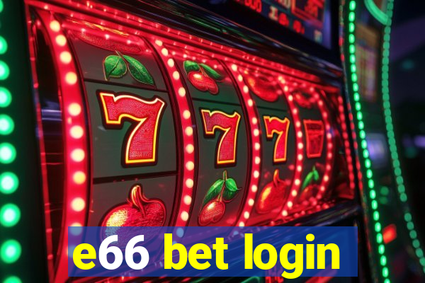 e66 bet login