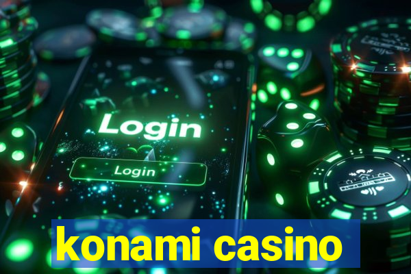 konami casino