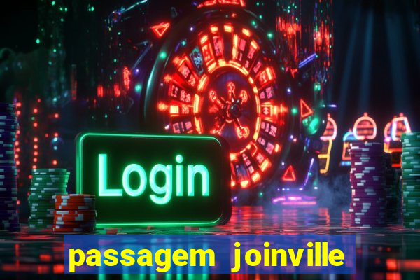 passagem joinville sao paulo