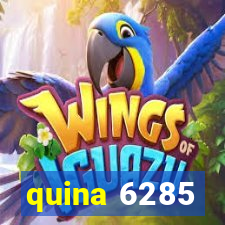 quina 6285