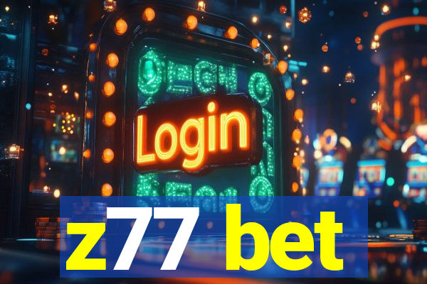 z77 bet