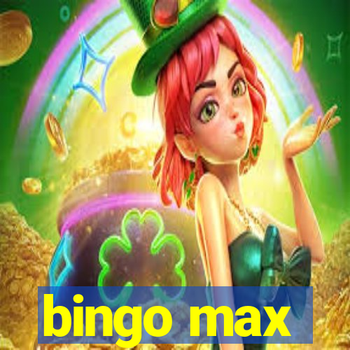 bingo max