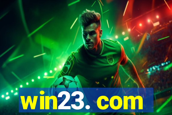 win23. com