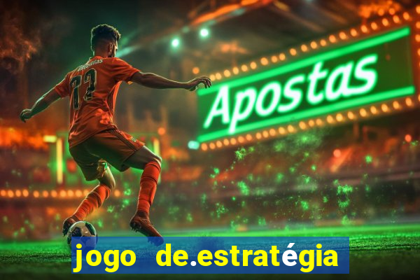 jogo de.estratégia para android