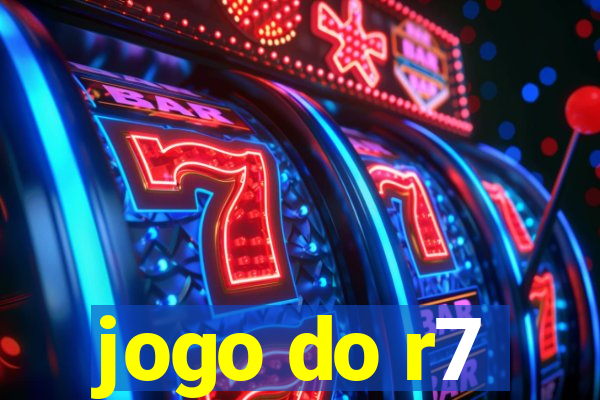 jogo do r7