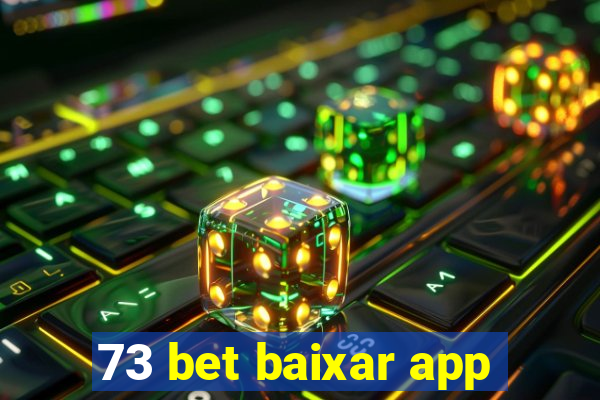 73 bet baixar app