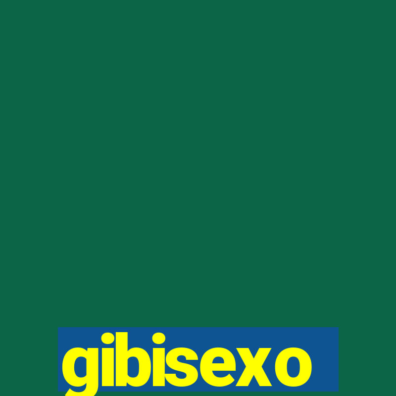 gibisexo