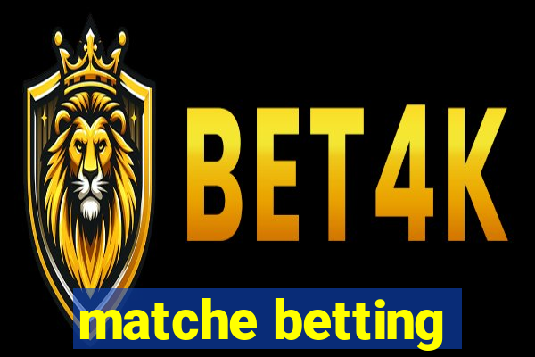 matche betting