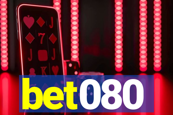 bet080