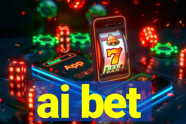 ai bet