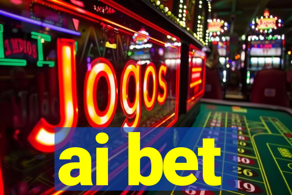 ai bet