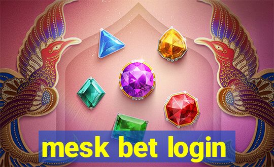 mesk bet login