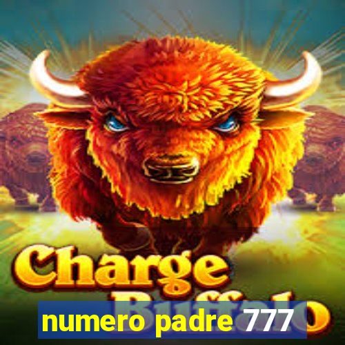 numero padre 777