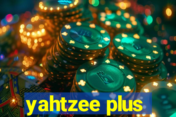 yahtzee plus