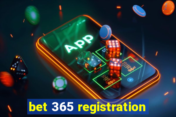 bet 365 registration