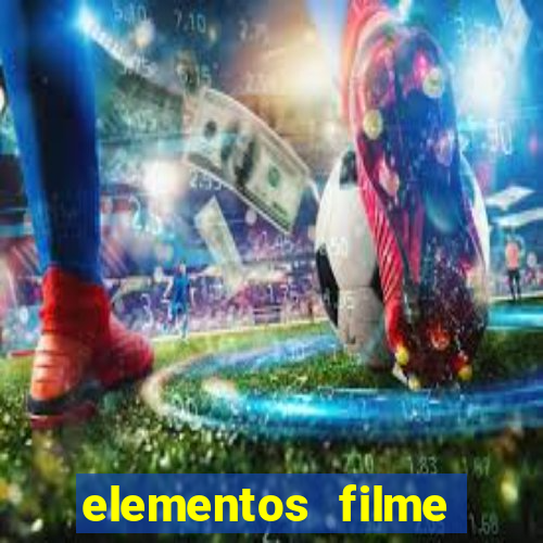 elementos filme completo dublado