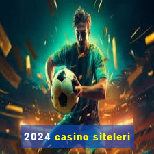 2024 casino siteleri