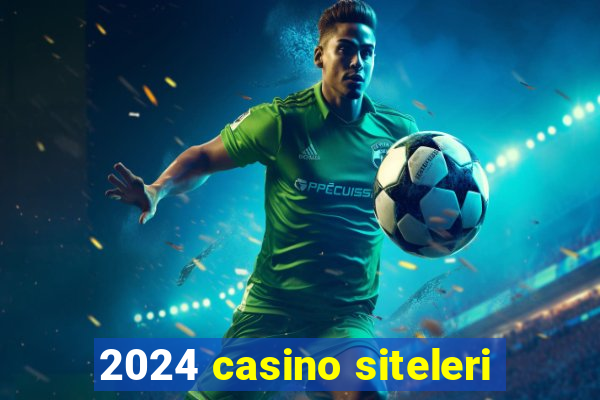 2024 casino siteleri