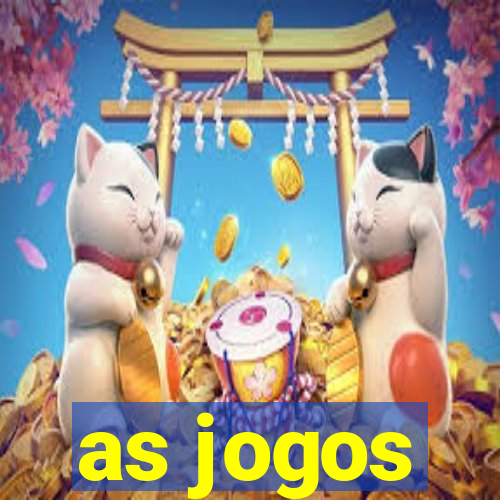 as jogos