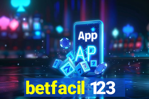 betfacil 123