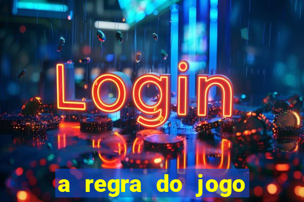 a regra do jogo globo play