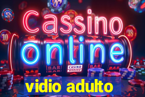 vidio adulto